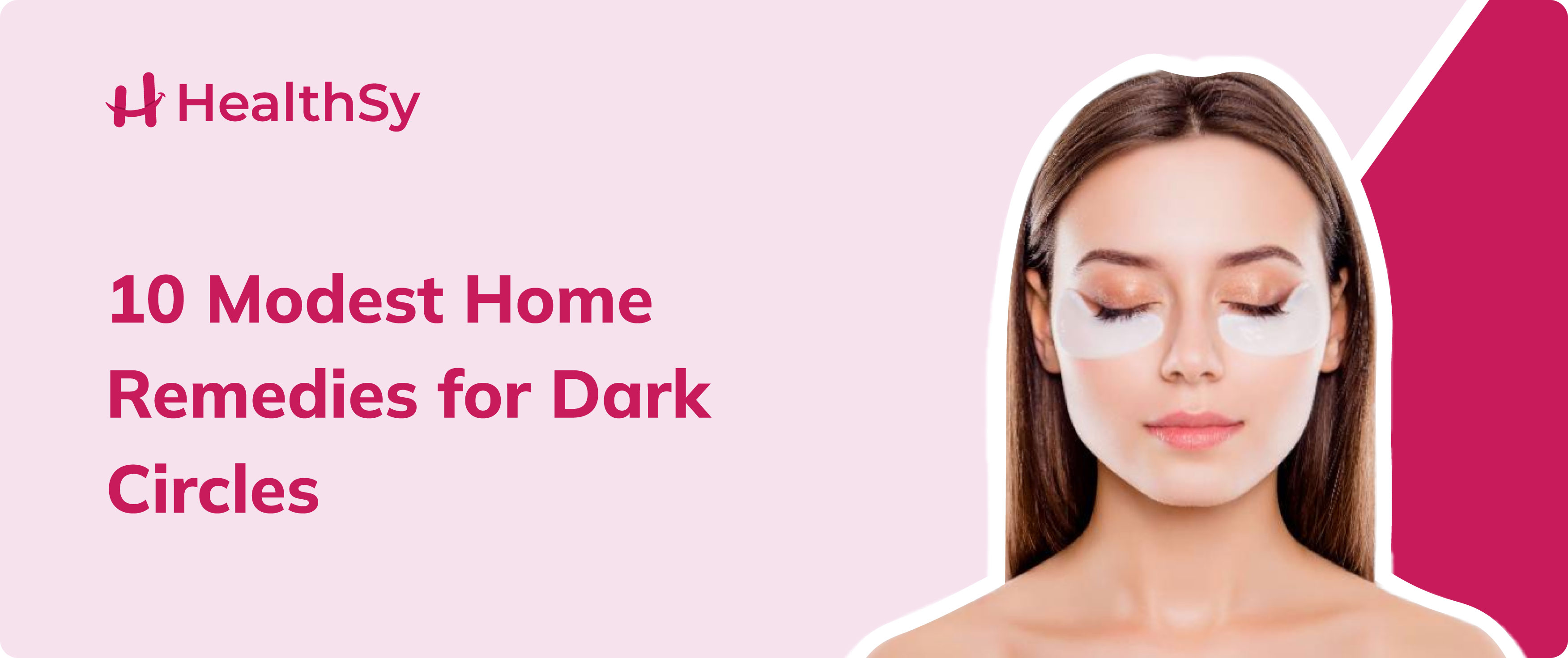 10-effective-home-remedies-for-dark-circles