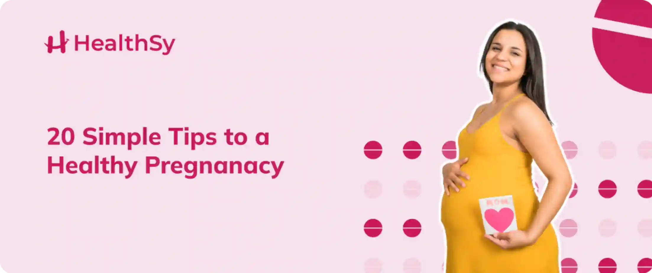 20 Simple Tips to a Healthy Pregnancy