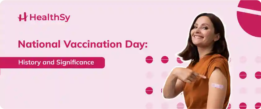 National Vaccination Day: History and Significance