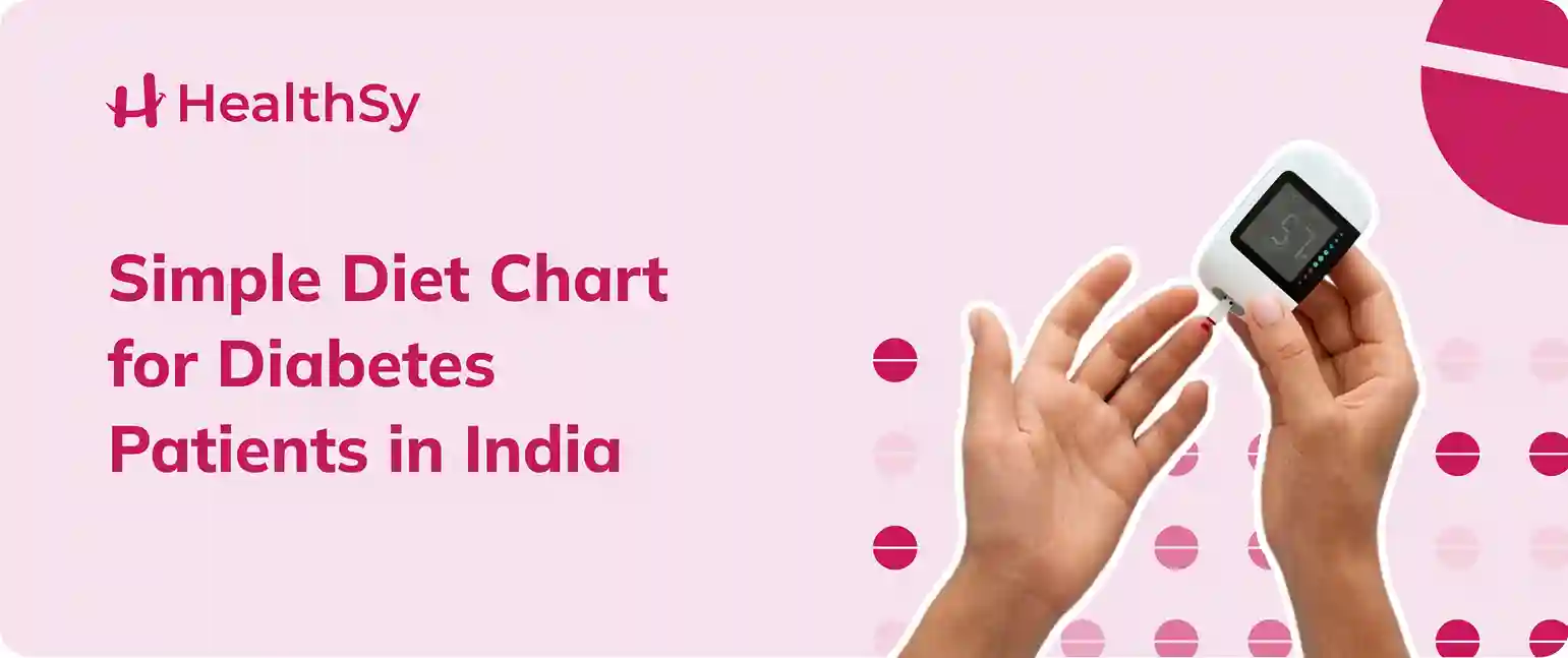 Simple Diet Chart for Diabetes Patients in India