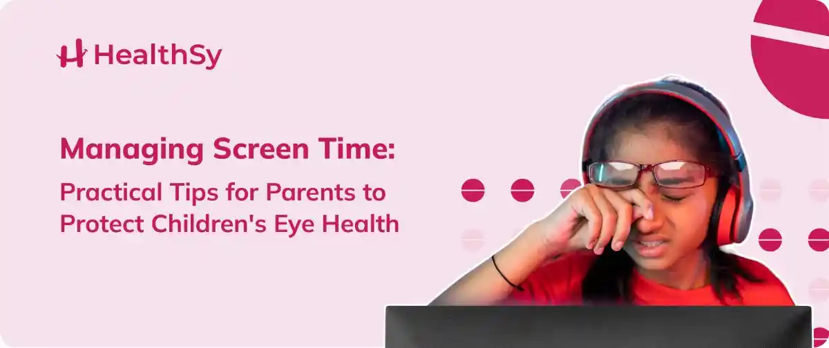 managing-screen-time-practical-tips-for-parents-to-protect-childrens-eye-health