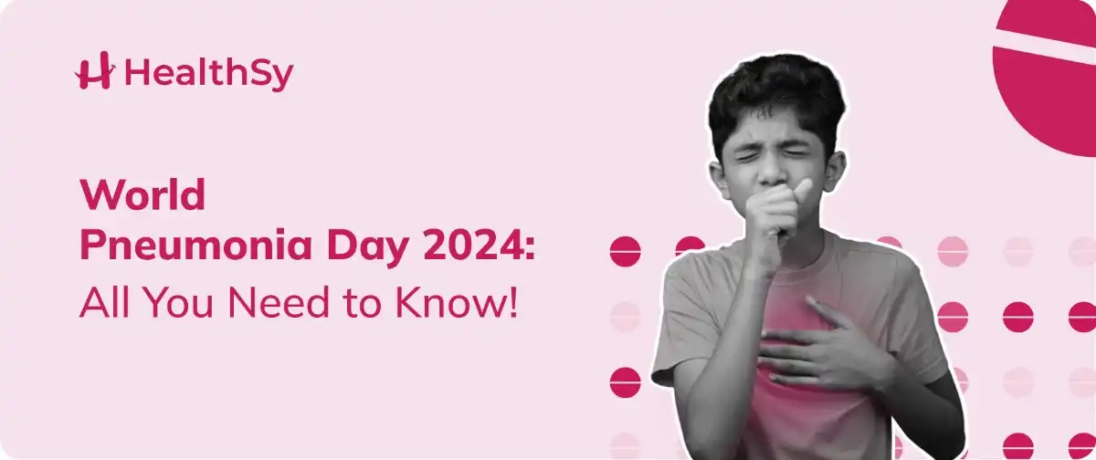 world-pneumonia-day-2024-all-you-need-to-know